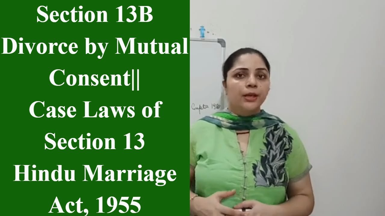 Section 13B Hindu Marriage Act|| Case Laws Section 13 # ...