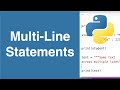 Multi-Line Statements | Python Tutorial