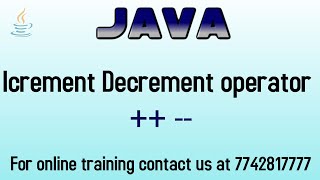 Increment Decrement Operator in java in hindi