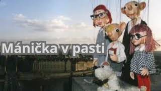 Mánička v pasti-Hurvínek