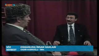 SÖZ SERBEST - KADİR MISIROĞLU (1994) - 20 EYLÜL 2024