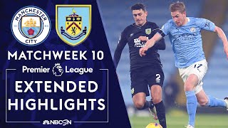 Manchester City v. Burnley | PREMIER LEAGUE HIGHLIGHTS | 11/28/2020 | NBC Sports