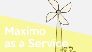 Bringing Maximo to the Cloud