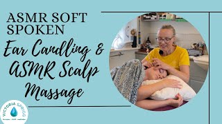 ASMR Ear Candling and SUBLIME ASMR SCALP MASSAGE with Jodi