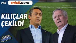 Sadece Fenerbahçe #45 l Kılıçlar çekildi! l Ceza için kapışanlar...