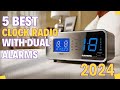 Top 5: Best Clock Radios With Dual Alarms of 2024!