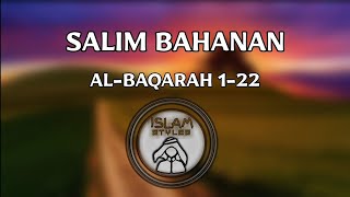 Al-Baqarah 1-22 Salim Bahanan