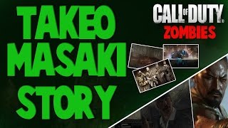 Takeo Masaki : FULL STORY and History - Call of Duty Zombies Storyline (WAW, BO1, BO2)