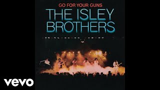 The Isley Brothers - Voyage to Atlantis ( Audio)