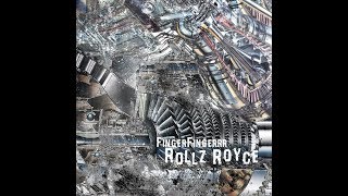 FingerFingerrr - Rollz Royce (audio)