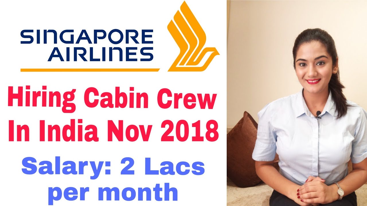 Singapore Airlines Job Vacancy Hiring Cabin Crew In India - YouTube