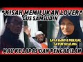 NEKAT...!!! REAL KABAR PECINTA GUS SAMSUDIN,PERNAH DIKASIH MODAL USAHA.