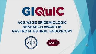 Tips for Applying for the ACG/ASGE Epidemiological Research Award in Gastrointestinal Endoscopy