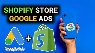 Shopify Google Ads Tutorial | Google Ads for Dropshipping