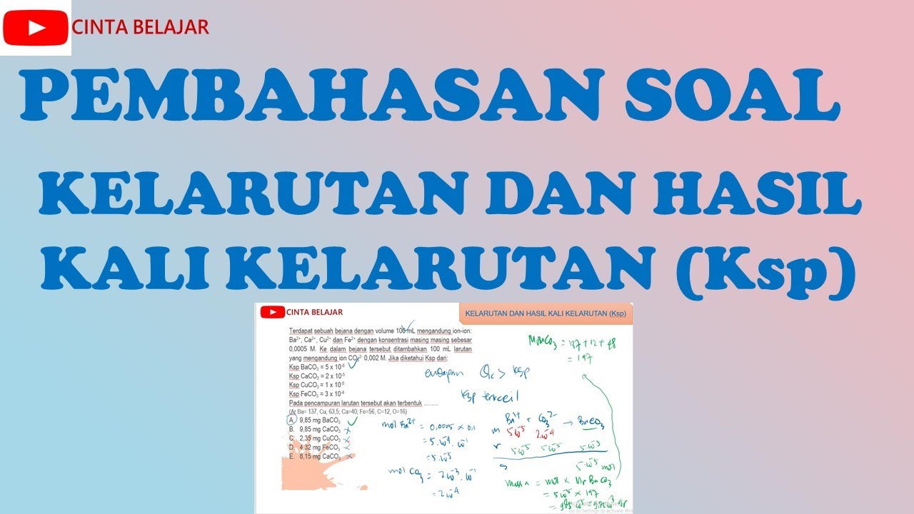 PEMBAHASAN SOAL KELARUTAN DAN HASIL KALI KELARUTAN (Ksp) : KIMIA KELAS ...