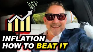 Inflation and how to beat it - Grant Cardone