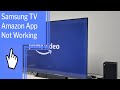 Samsung TV Amazon App Not Working: Find solutions here