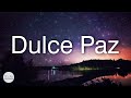 DULCE PAZ DE DIOS  /  Música Para Orar SIN ANUNCIOS INTERMEDIOS  /  Piano De Fondo