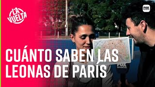 PING PONG CON LAS LEONAS PARA SABER CUÁNTO SABEN DE PARIS || LA VUELTA