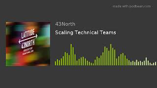 Scaling Technical Teams