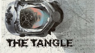 The Tangle (2021) | Science Fiction Movie | Action Movie | Full Movie