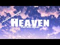 the kid laroi - heaven (slowed and reverb)