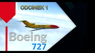 Boeing 727 - Odcinek 1 - Historia