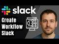 How to Create a Workflow in Slack (2026 Step-by-Step Beginner Tutorial)