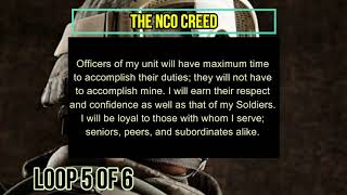 NCO Creed Loop 5 of 6, easy way to memorize it, the NCO Creed, Non Commissioned Officer creed