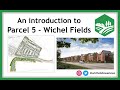 An Introduction to Wichelstowe Parcel 5