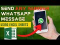 Send WhatsApp Message To Any Number Using Excel Sheets | Part II