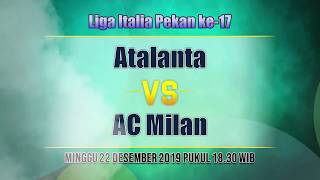 Prediksi Atalanta vs AC Milan Liga Italia Pekan ke 17