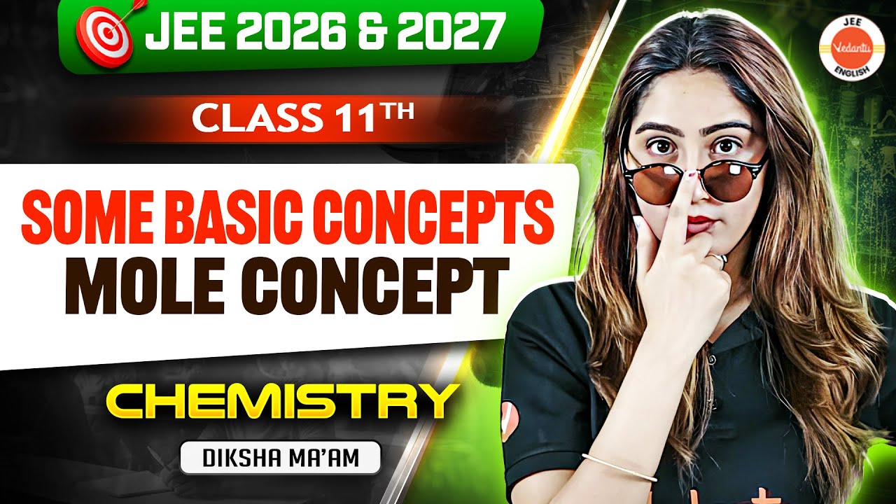 Class 11 Jee 2026 2027 Mole Concept Chemistry Diksha Ma Am