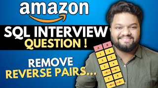 SQL Question in AMAZON - DATA Engineer INTERVIEW🔥! Solution EXPLAINED ❤️