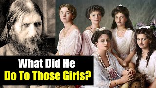 The Romanov Girls' Dark Ties with Rasputin