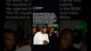 Would you take $50K upfront or bet on royalties worth $1.3M? #longtermthinking #50cent