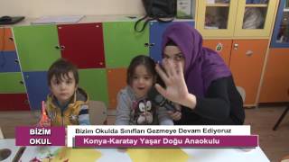 Bizim Okul || Yaşar Doğu Anaokulu - Karatay \\ Konya