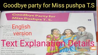 Goodbye party for Miss Pushpa T.S,  Text exlpained  Details , English Version.