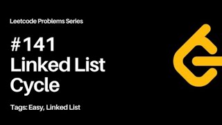 Leetcode 141 Linked list cycle | Java Code Tutorial | Step by Step Explanation | #developercoder