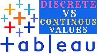 Discrete vs Continuous Values in Tableau (Tableau Part 6)