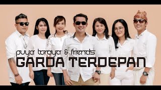 GARDA TERDEPAN - PUYA Toraya & Friends