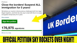 OFFICIAL Petition To CLOSE BORDERS Sky Rockets Over Night!