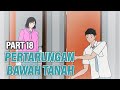 PERTARUNGAN BAWAH TANAH PART 18 - Animasi Drama Series