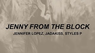 J Lo - Jenny from the Block (lyrics) | I'm Still, I'm Still Jenny from the Block | TikTok