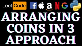 Arranging Coins | Leetcode Python Solution | Python