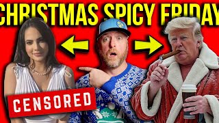 MERRY CHRISTMAS SPICY FRIDAY!