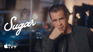 Sugar | INSIDE LOOK 🔥April 5 🔥Colin Farrell | Apple TV+