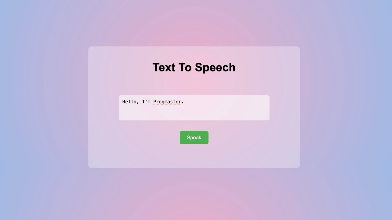 Creating Text To Speech By Using Html Css Javascript Youtube