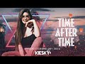 Pascal Letoublon & ILIRA - Time After Time | Produced by KIESKY | Versão Tecnomelody 2023