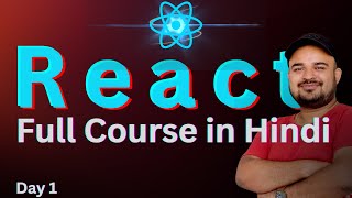 Day1:  React Full Course for Beginners  By Frontend Master #reactjs